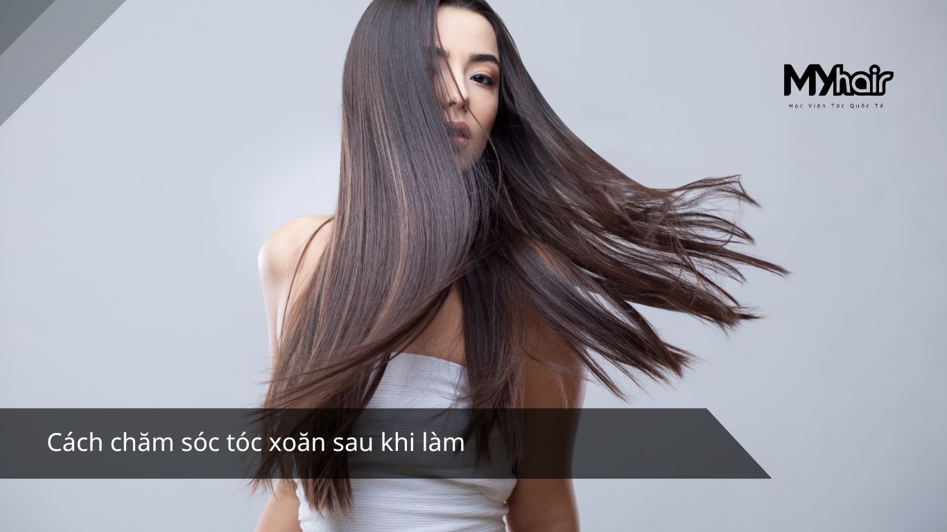 Cách chăm sóc tóc xoăn sau khi làm