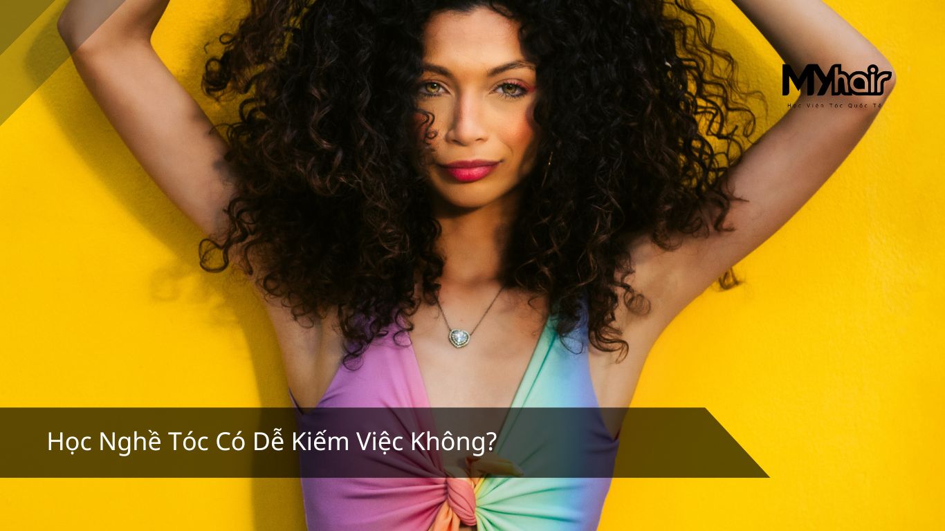 Học Nghề Tóc Có Dễ Kiếm Việc Không