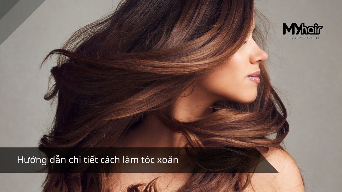Hướng dẫn chi tiết cách làm tóc xoăn