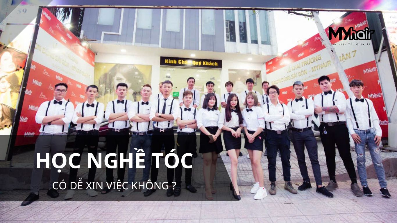 Học nghề tóc có dễ xin việc không ?