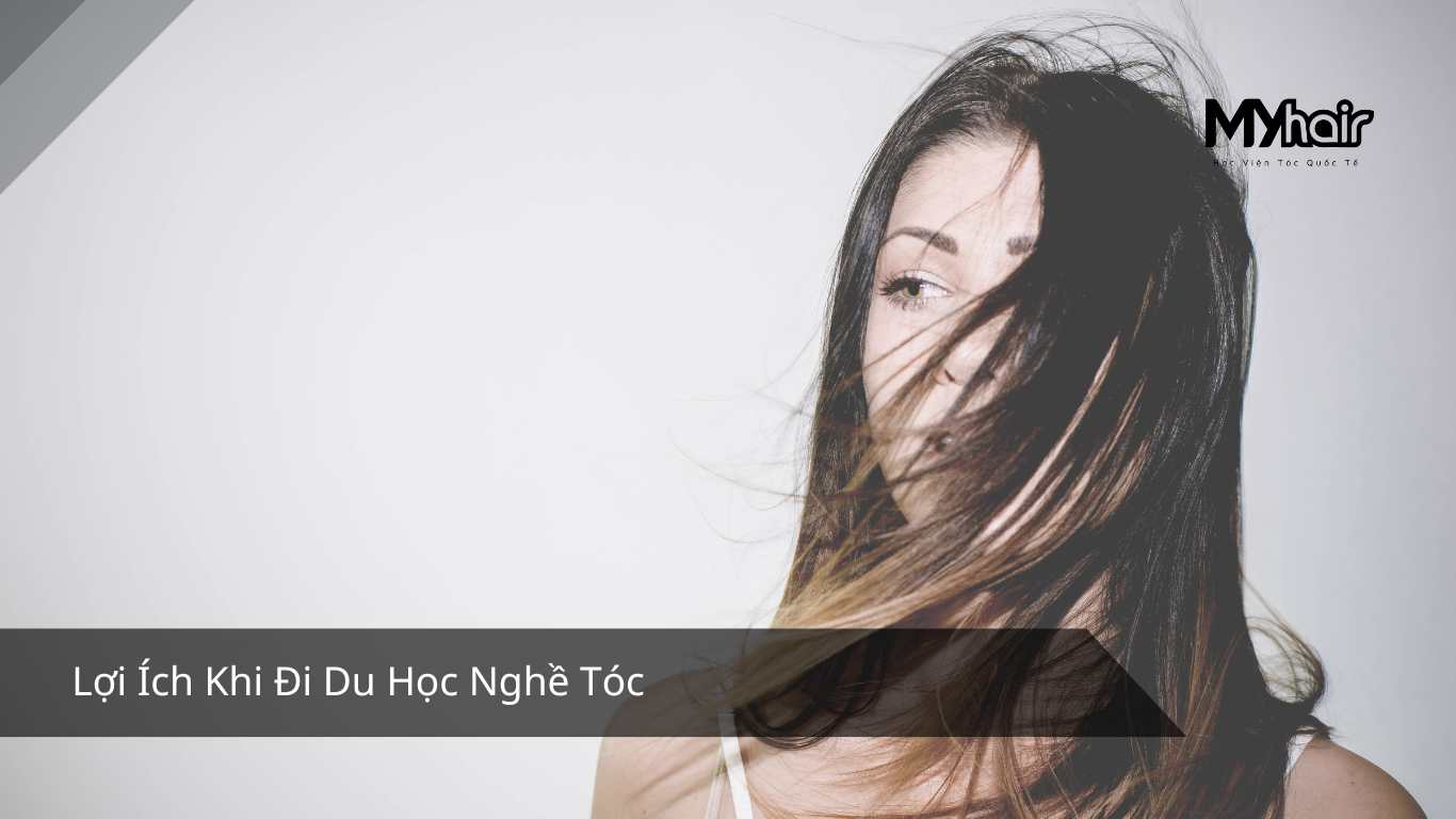 Lợi Ích Khi Đi Du Học Nghề Tóc
