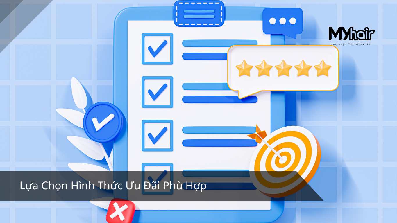 Lựa Chọn Hình Thức Ưu Đãi Phù Hợp