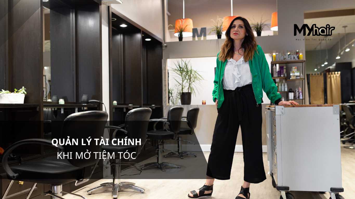 Quản lý tài chính khi mở tiệm tóc