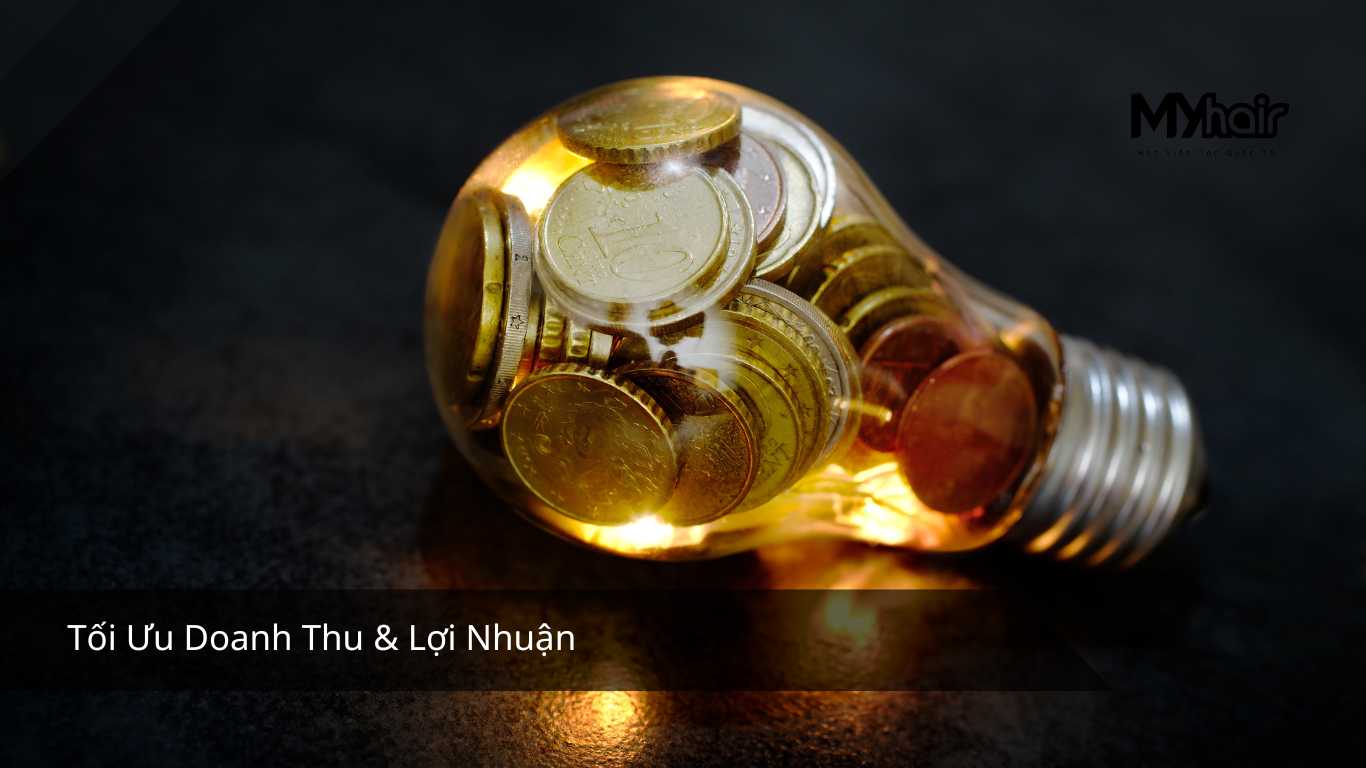 Tối Ưu Doanh Thu & Lợi Nhuận