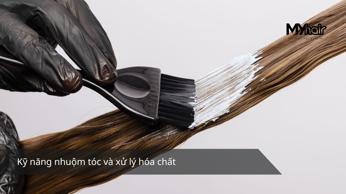 Kỹ năng nhuộm tóc và xử lý hóa chất