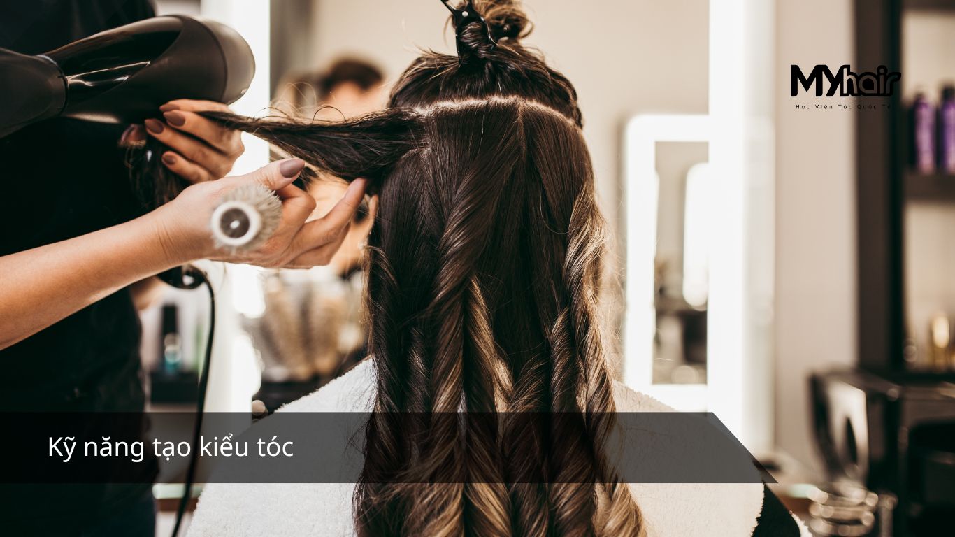 Kỹ năng tạo kiểu tóc