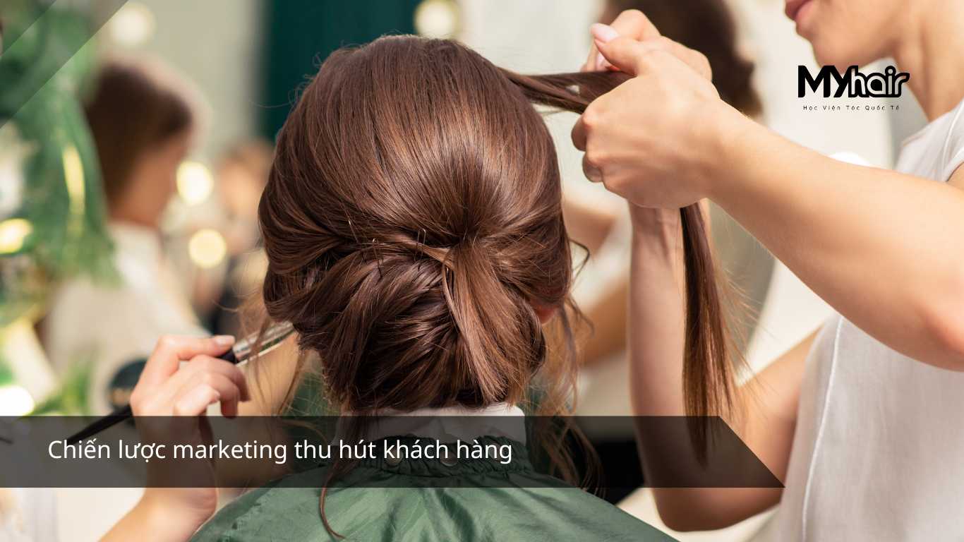 Chiến lược marketing thu hút khách hàng