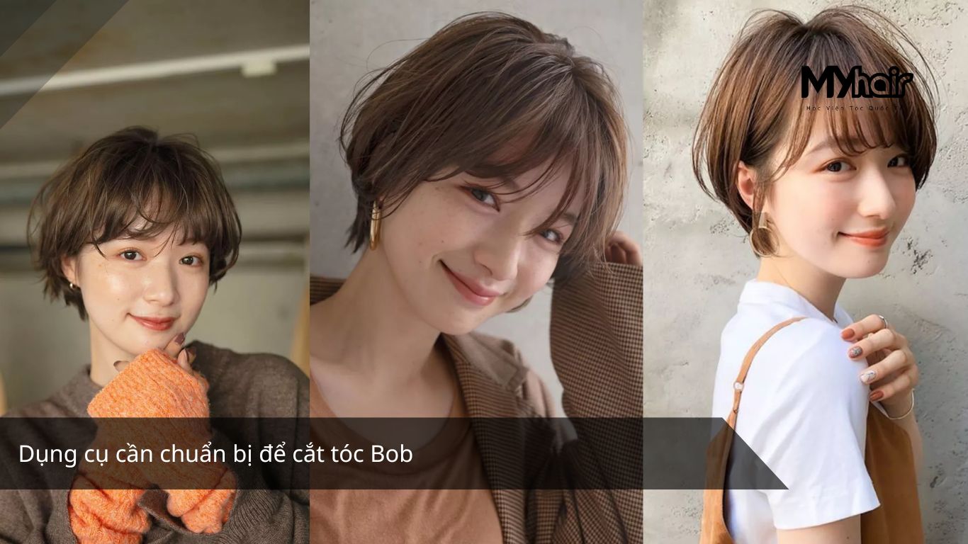 Dụng cụ cần chuẩn bị để cắt tóc Bob