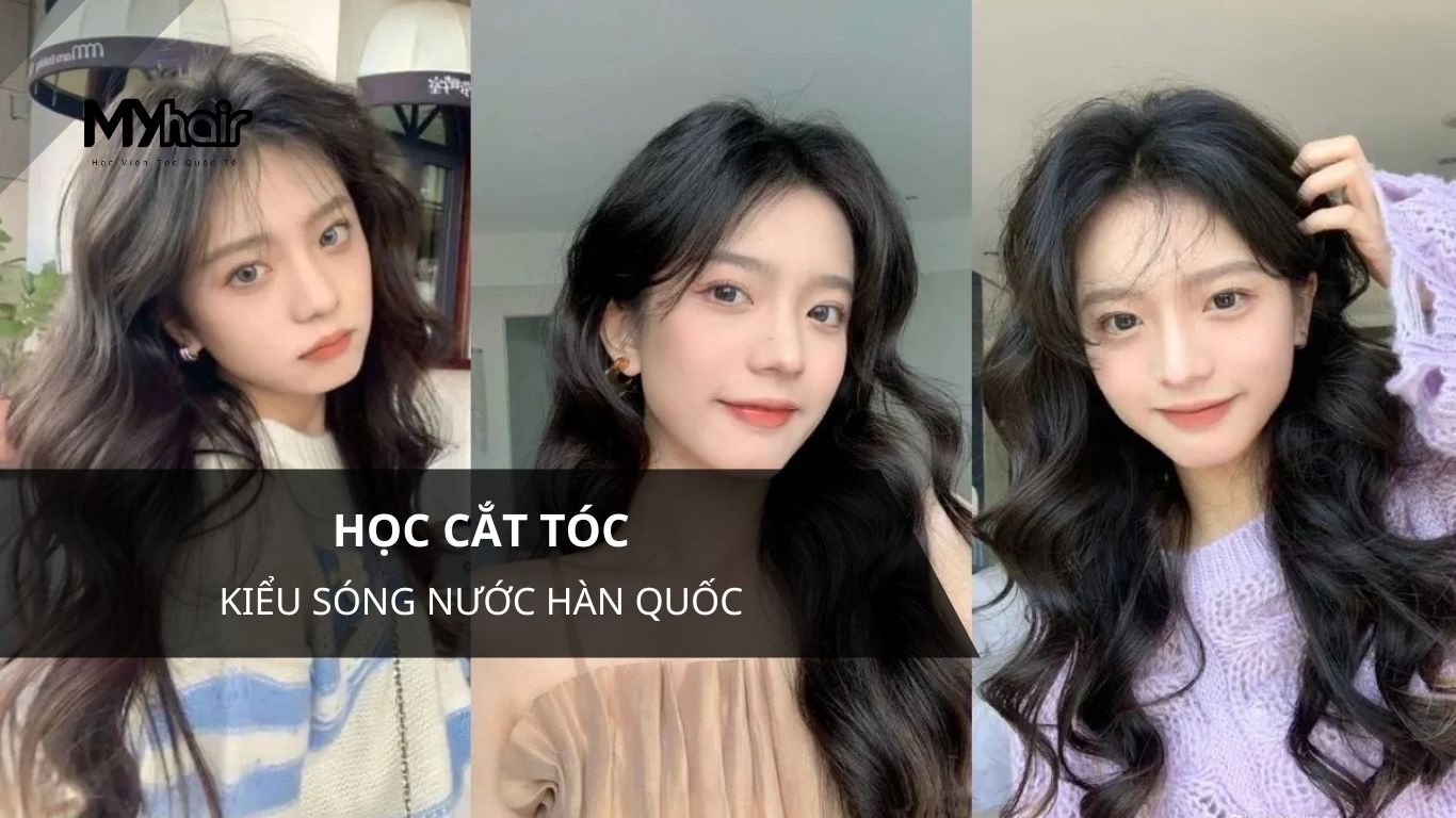 Học cắt kiểu tóc sóng nước Hàn Quốc