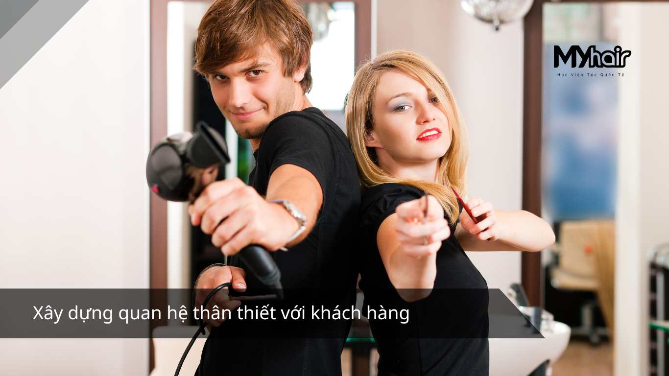 Xây dựng quan hệ thân thiết với khách hàng