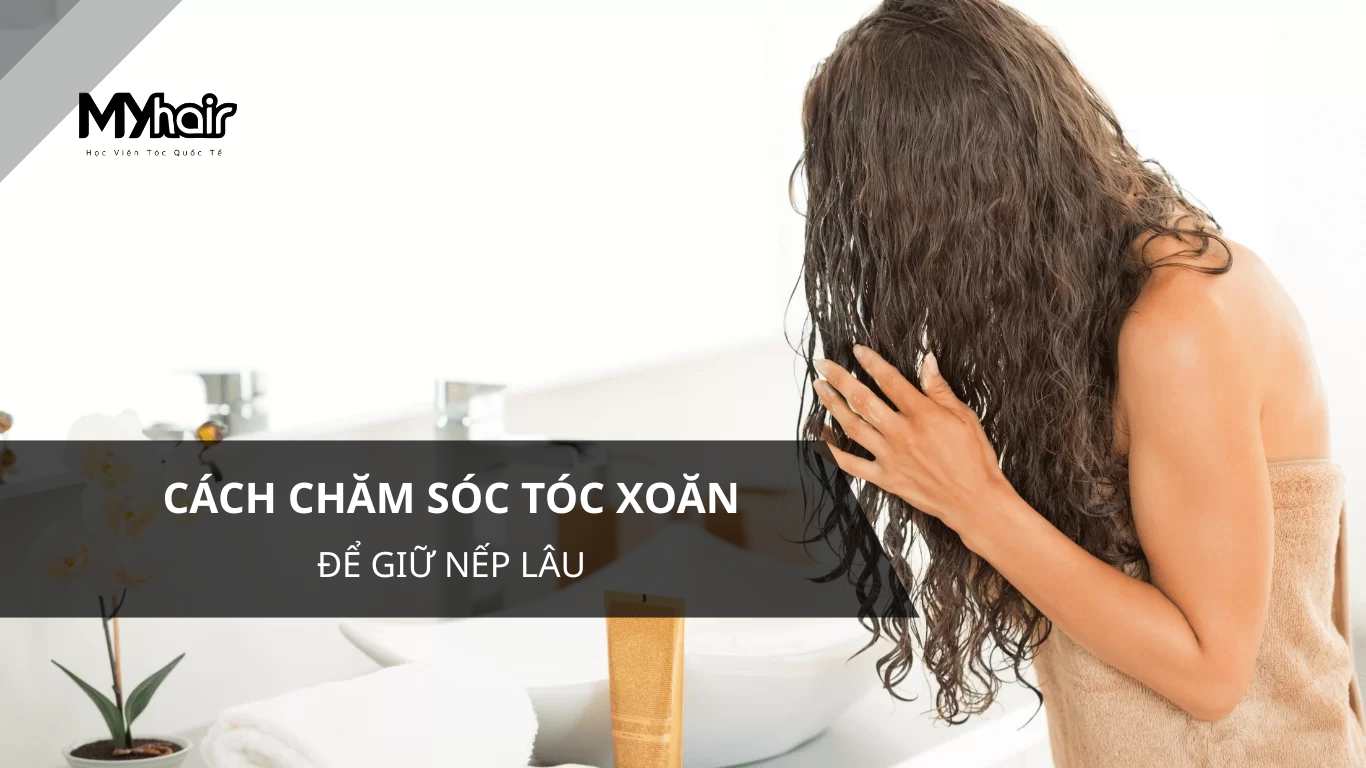 Cách chăm sóc tóc xoăn để giữ nếp lâu