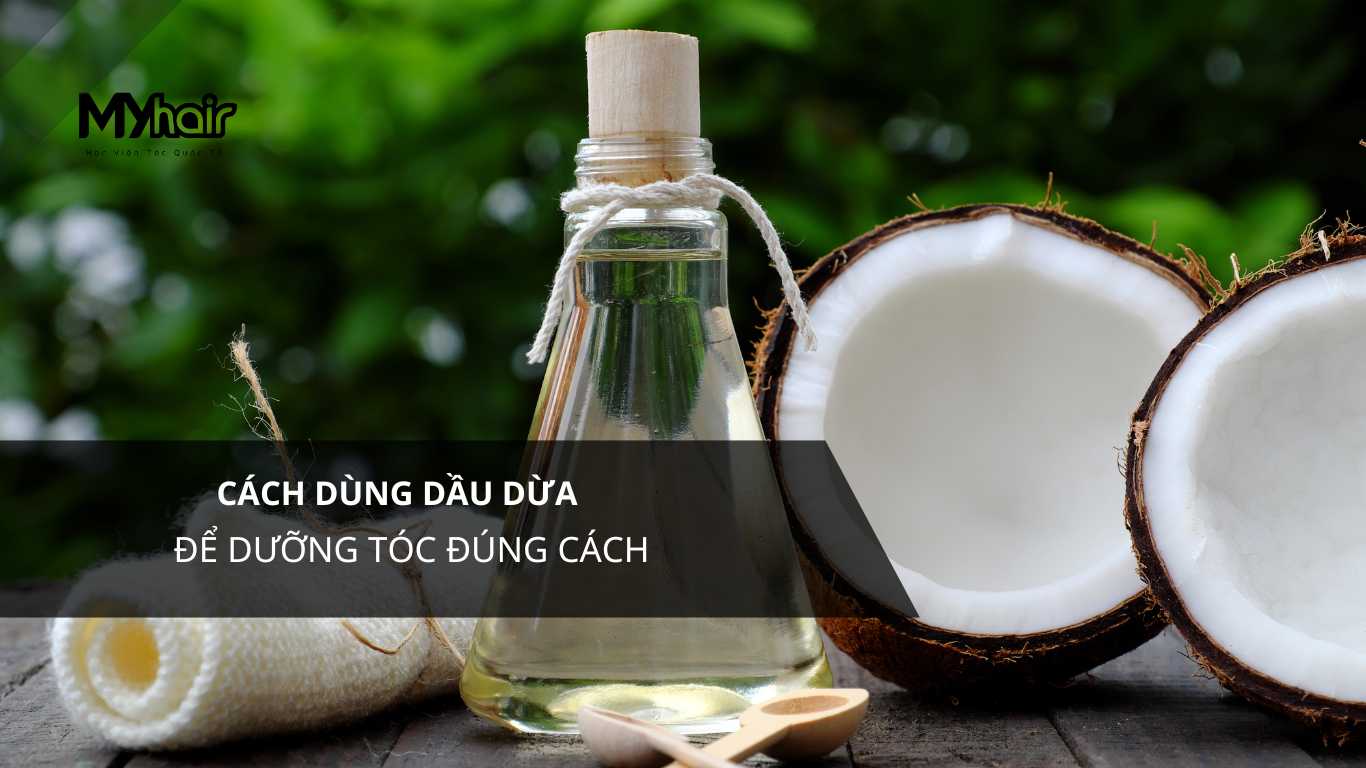 Cách dùng dầu dừa để dưỡng tóc đúng cách