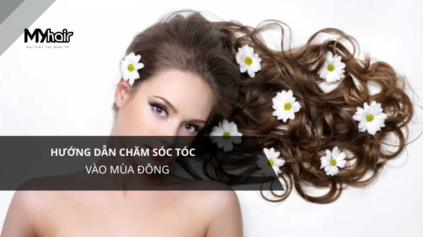 Hướng dẫn chăm sóc tóc vào mùa đông