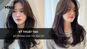 Kỹ thuật tạo độ phồng cho tóc khi cắt