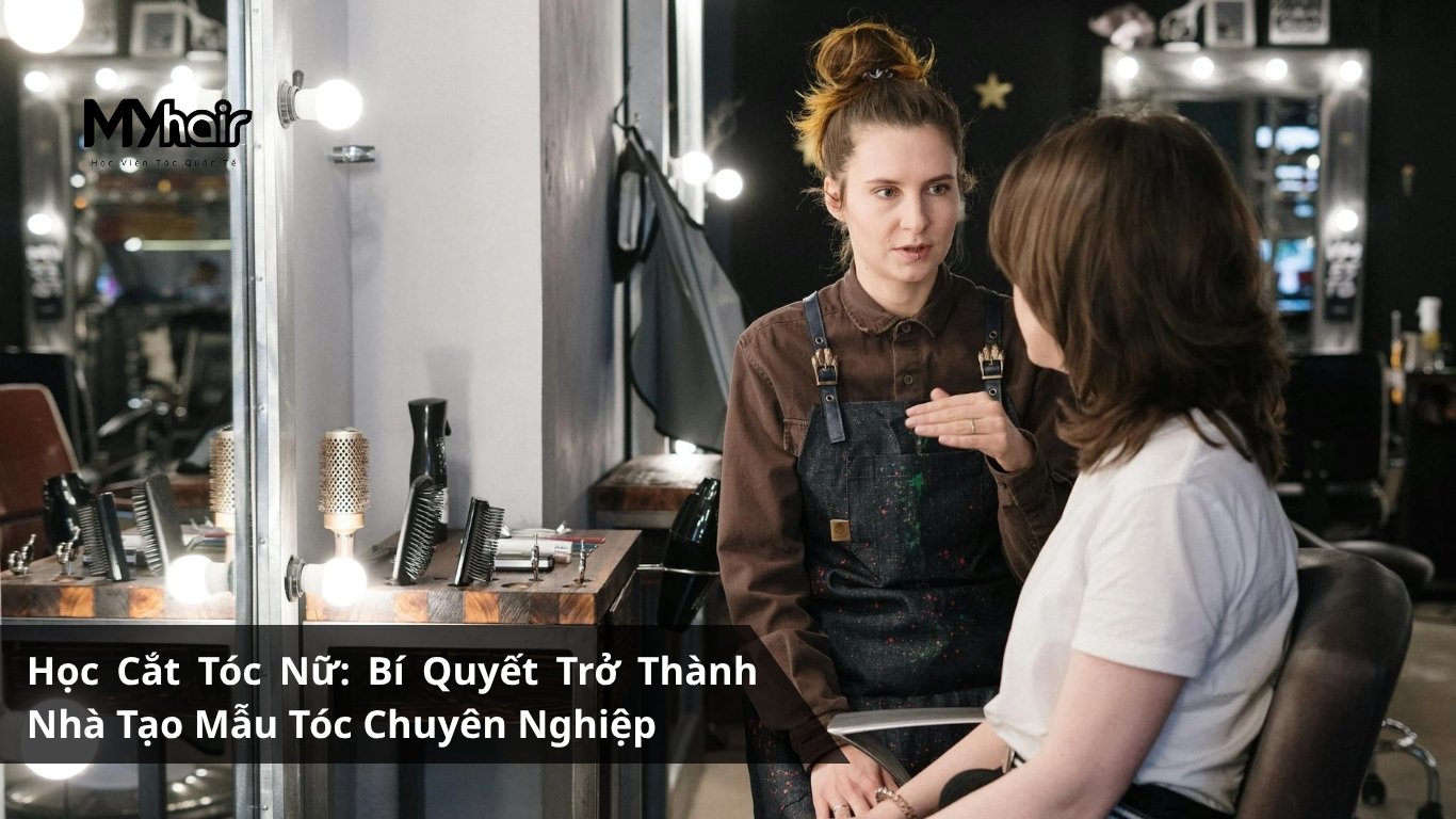 3 Giai đoạn quan trọng khi học tóc nữ