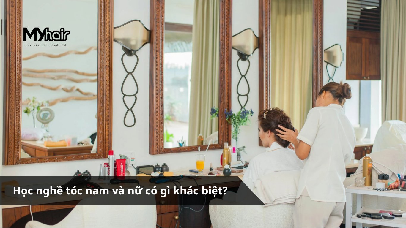 Học nghề tóc nam và nữ có gì khác biệt?