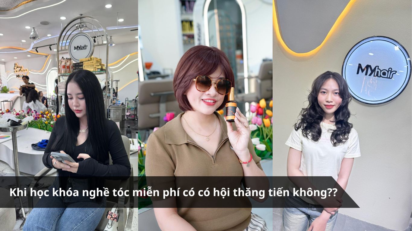 Khi học khóa nghề tóc miễn phí có có hội thăng tiến không?