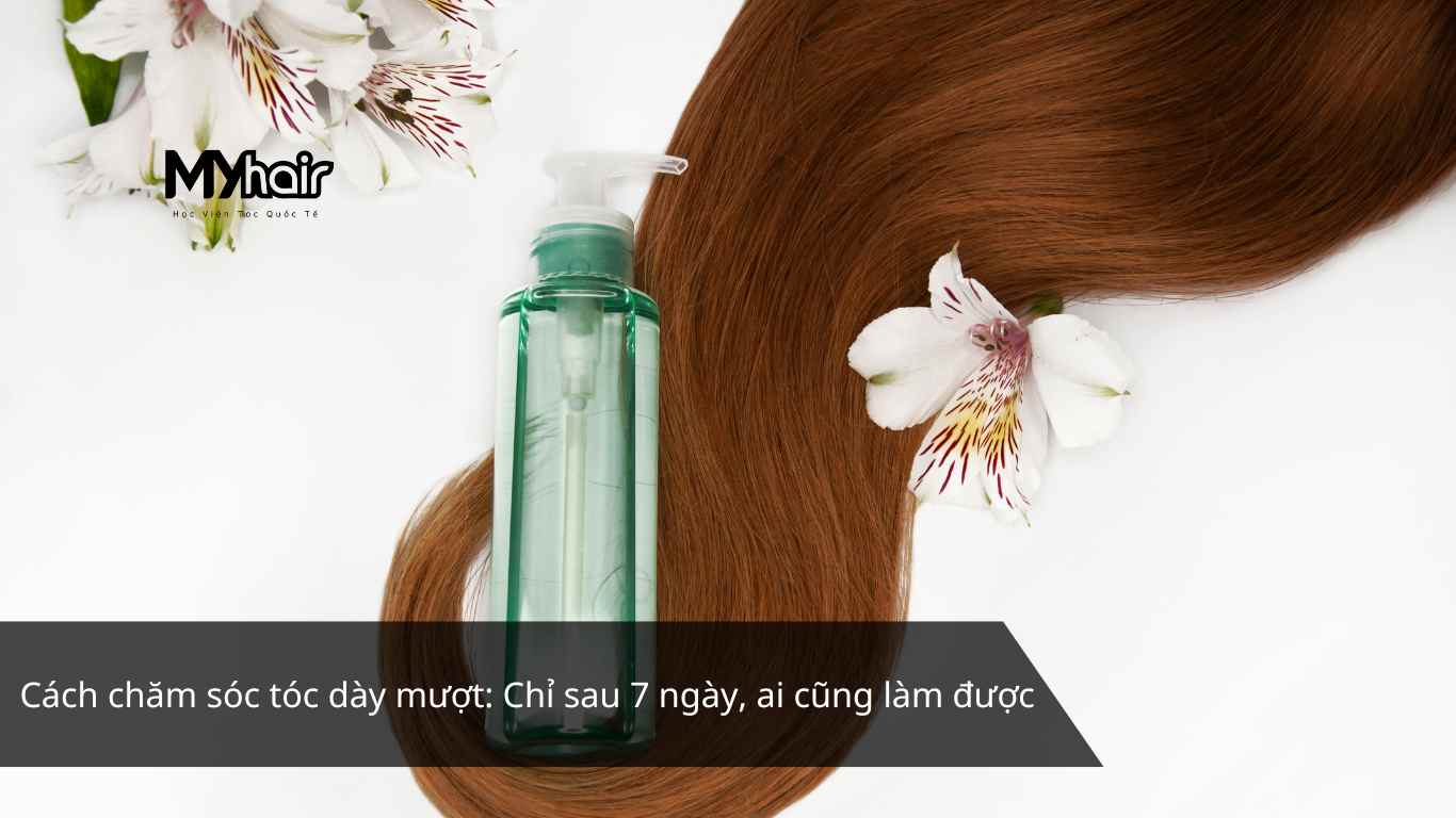 Cách chăm sóc tóc dày mượt: Chỉ sau 7 ngày, ai cũng làm được