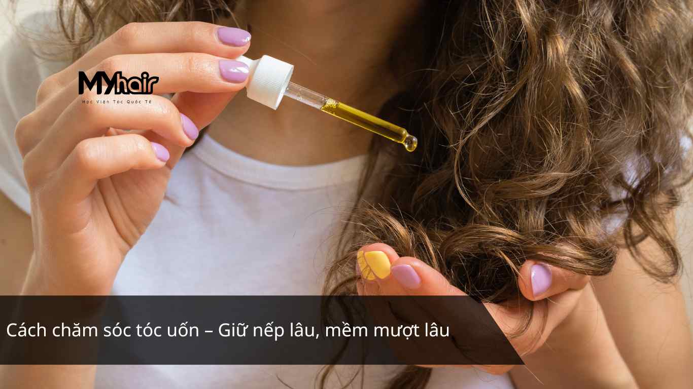 Cách chăm sóc tóc uốn – Giữ nếp lâu, mềm mượt lâu