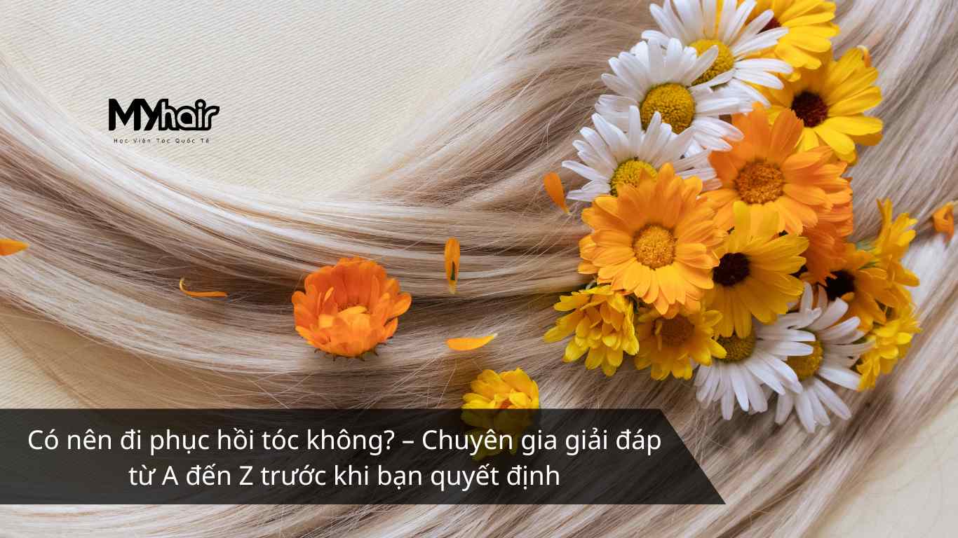 Có nên đi phục hồi tóc không? – Chuyên gia giải đáp từ A đến Z trước khi bạn quyết định