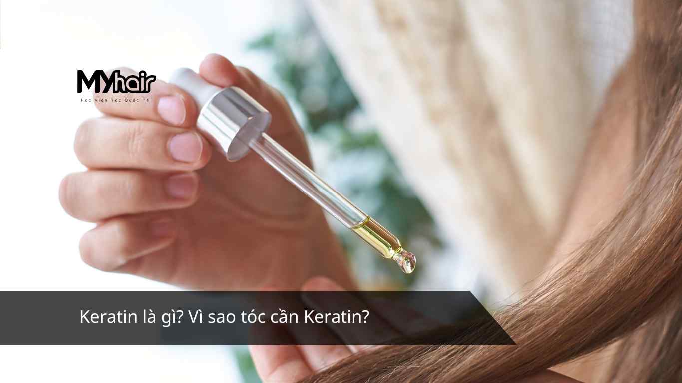 Keratin là gì? Vì sao tóc cần Keratin?
