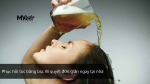 Phục hồi tóc bằng bia: Bí quyết đơn giản ngay tại nhà