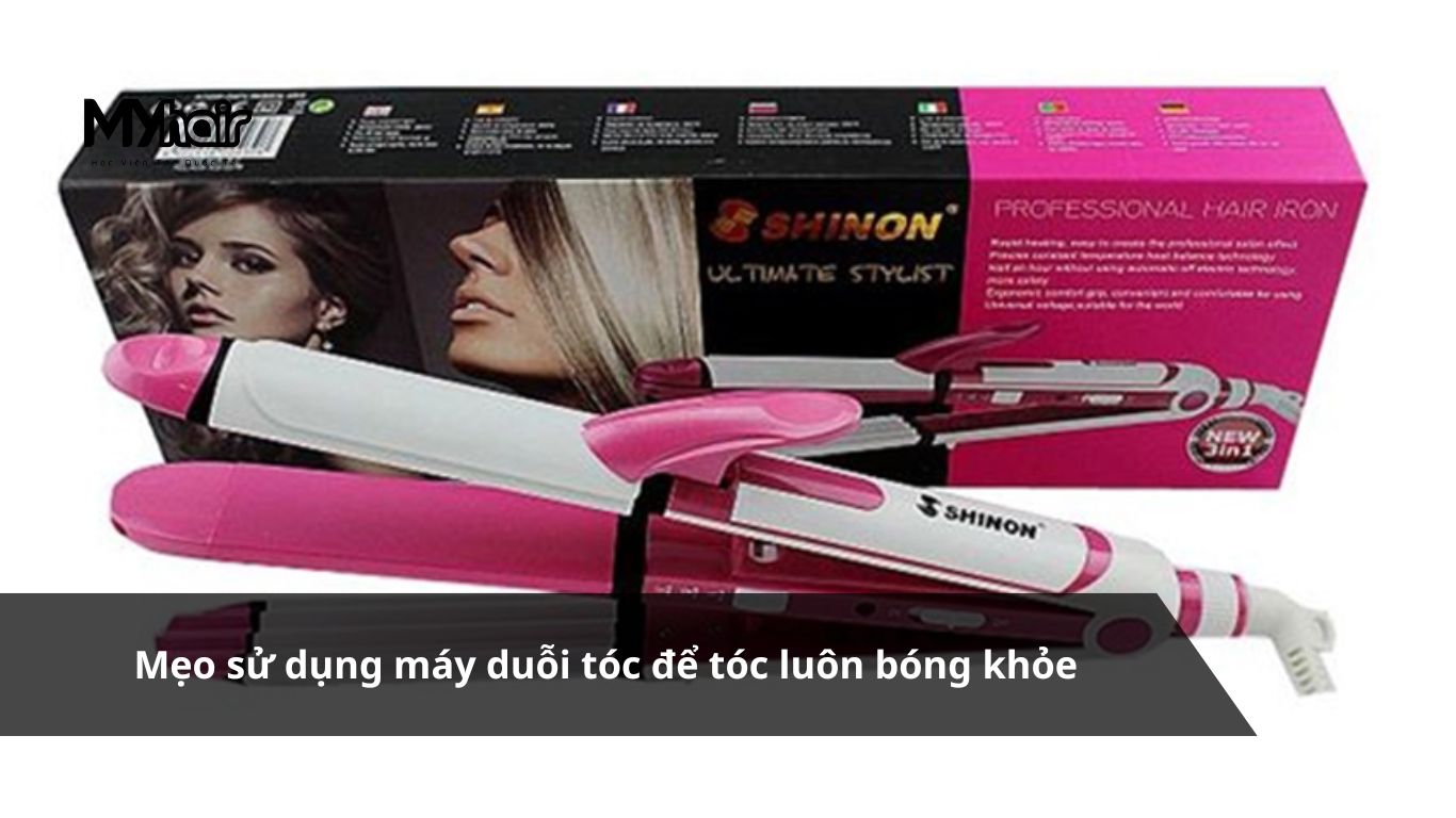Mua máy duỗi tóc loại nào tốt – Mẹo sử dụng máy duỗi tóc để tóc luôn bóng khỏe