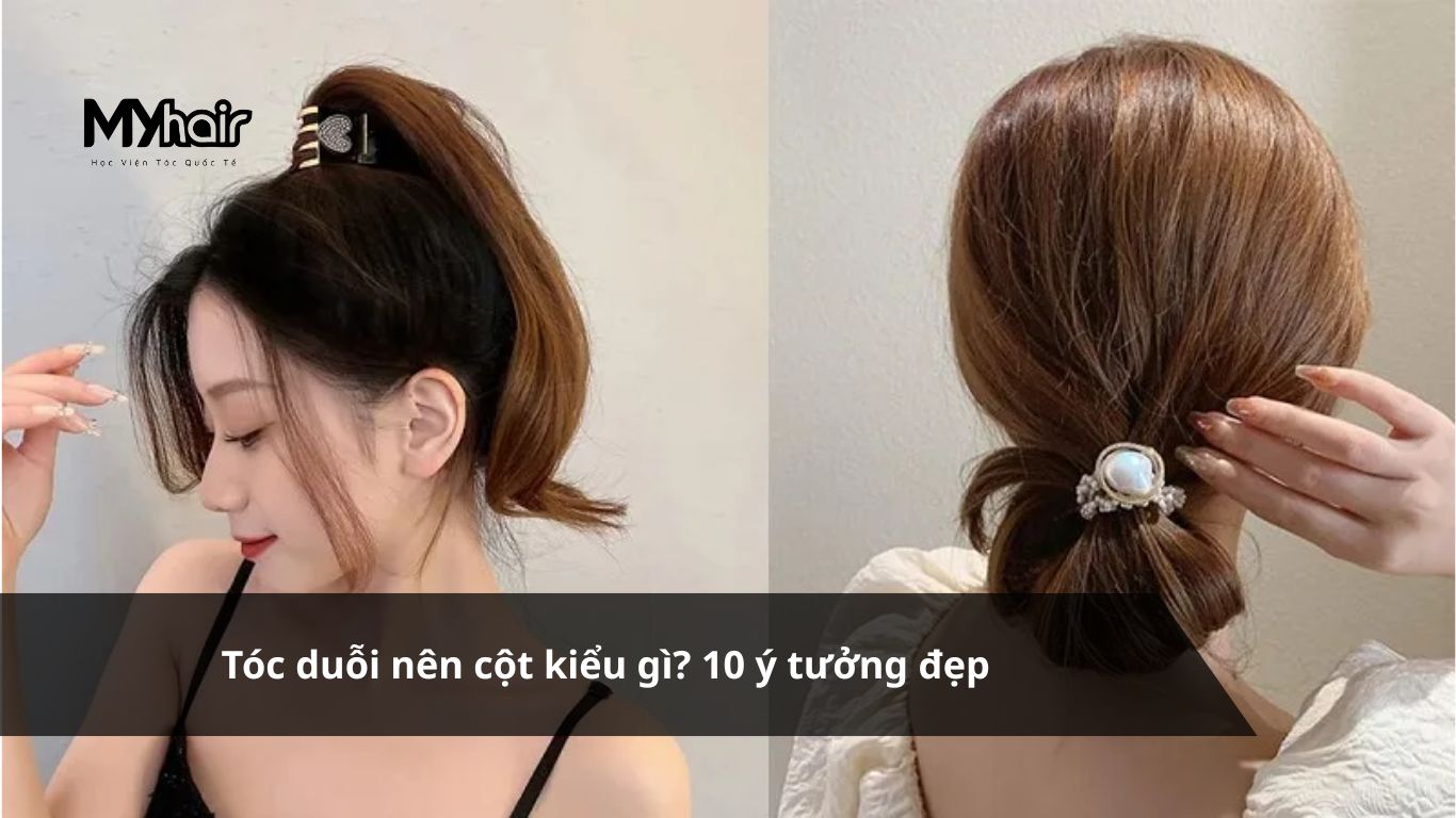 Tóc duỗi nên cột kiểu gì? 10 ý tưởng đẹp