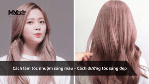 Cách làm tóc nhuộm sáng màu – Cách dưỡng tóc sáng đẹp