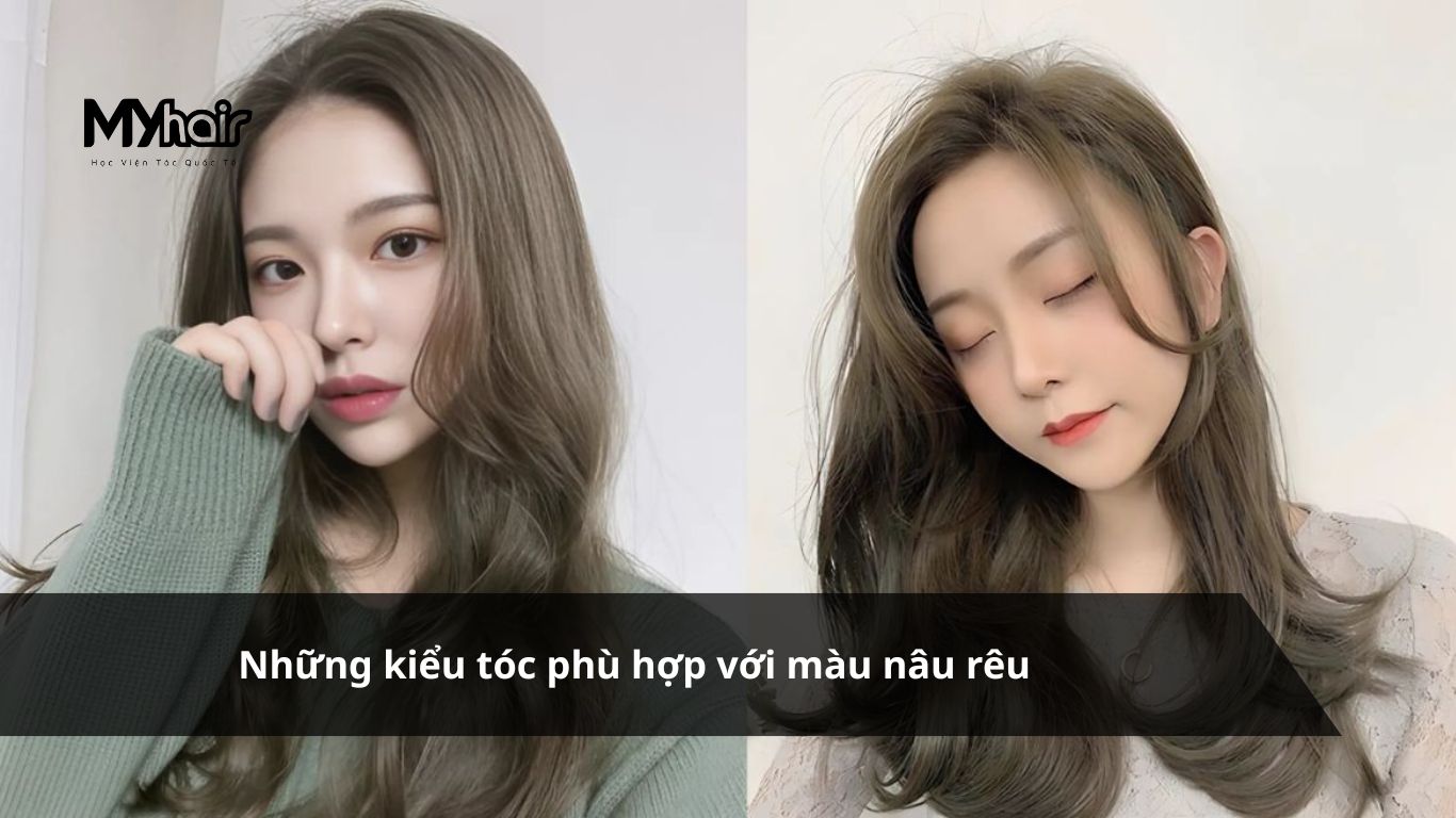 Tóc nhuộm màu nâu rêu – Những kiểu tóc phù hợp với màu nâu rêu