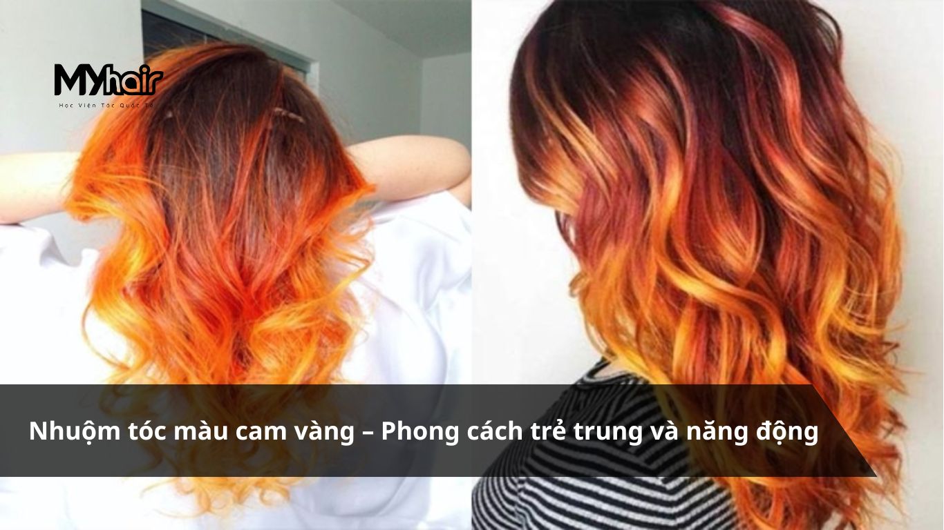 Nhuộm tóc màu cam vàng – Phong cách trẻ trung và năng động