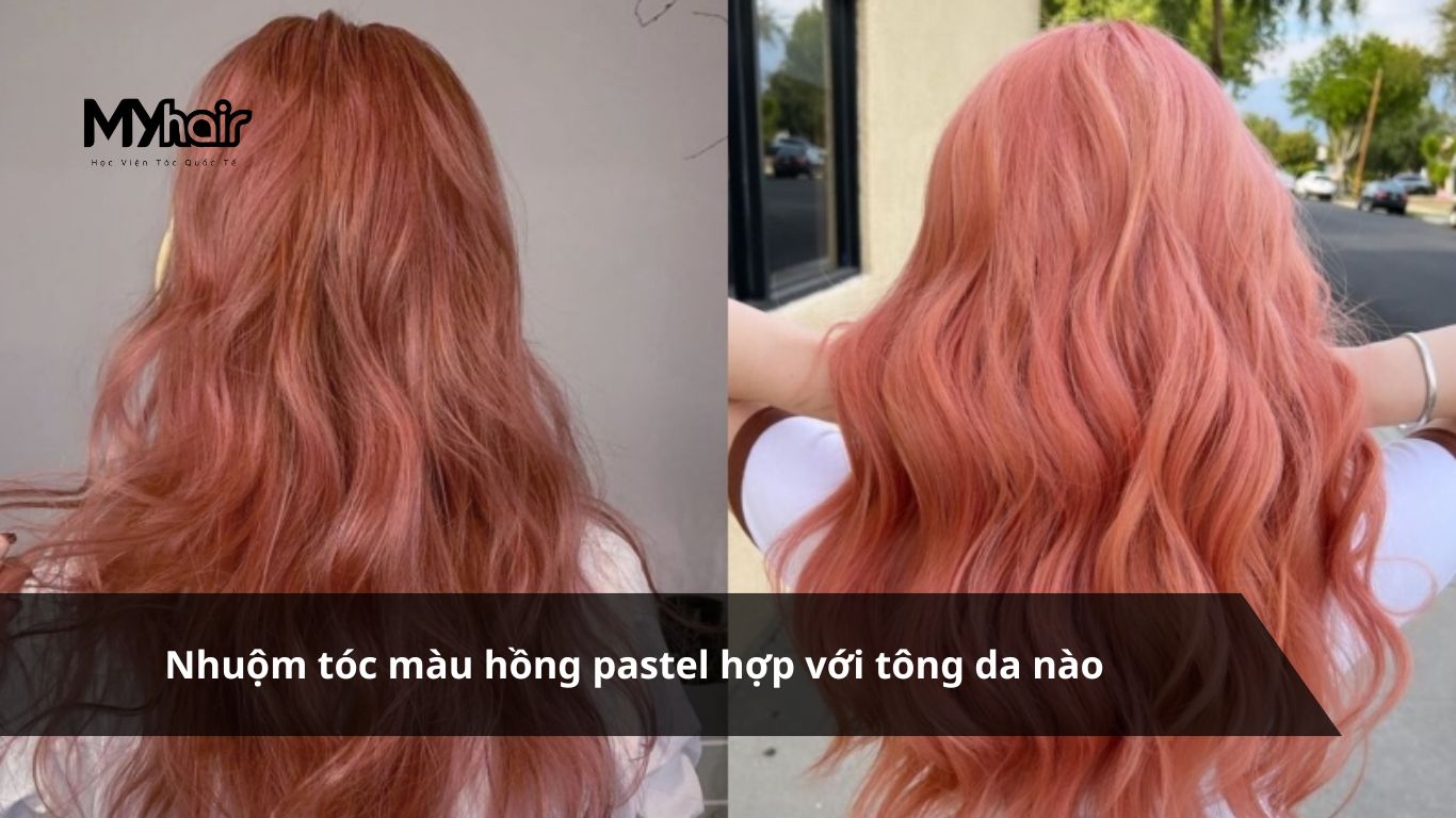 Nhuộm tóc màu hồng pastel hợp với tông da nào