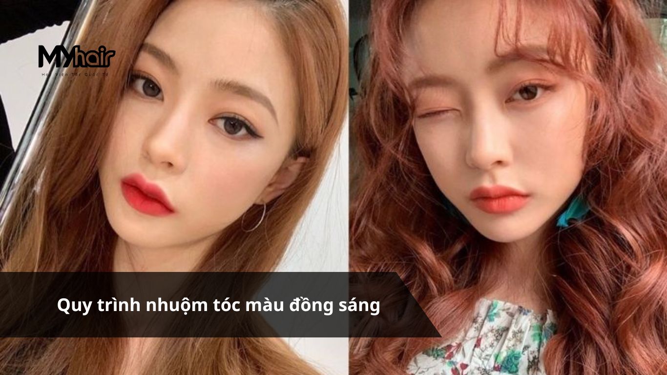 Quy trình nhuộm tóc màu đồng sáng