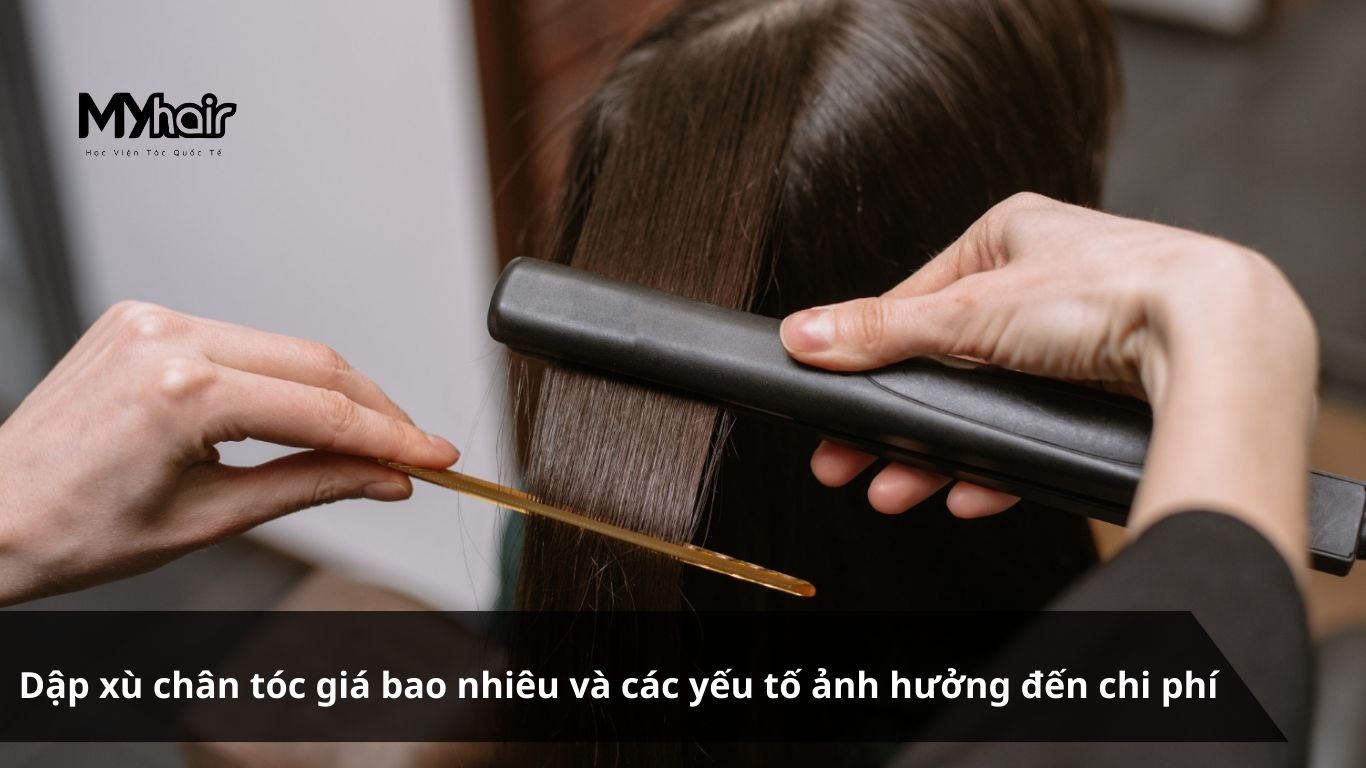 Dập xù chân tóc giá bao nhiêu và các yếu tố ảnh hưởng đến chi phí