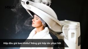 Hấp dầu giá bao nhiêu Bảng giá hấp tóc phục hồi