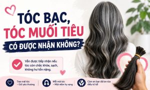 Tóc bạc, tóc muối tiêu có được nhận không?