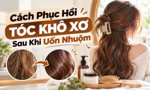 Cách Phục Hồi Tóc Khô Xơ Sau Khi Uốn Nhuộm