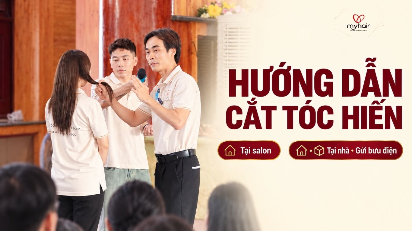 Hướng dẫn cắt tóc hiến